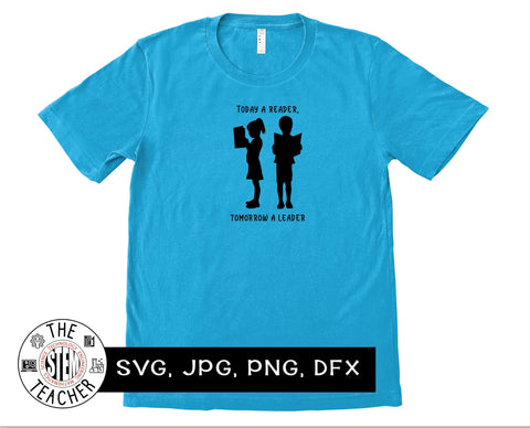 Todays readers Tomorrows leaders SVG SVG The STEM Teacher 