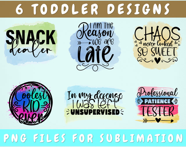 Toddler Sublimation Designs Bundle, 6 Designs, Toddler PNG Files, Chaos Never Looked So Sweet PNG, Coolest Kid Ever PNG Sublimation HappyDesignStudio 