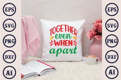 Together Even When Apart SVG Craftlabsvg24 