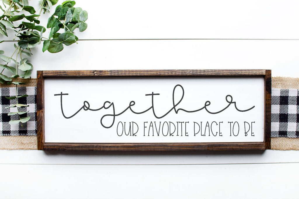 Together Our Favorite Place To Be - So Fontsy