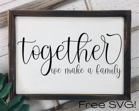 Together we are a family SVG Good Morning Chaos 