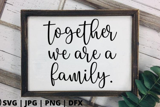 Together we are a family SVG Good Morning Chaos 
