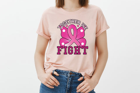 Together We Fight - Breast Cancer Awareness PNG Sublimation CraftLabSVG 
