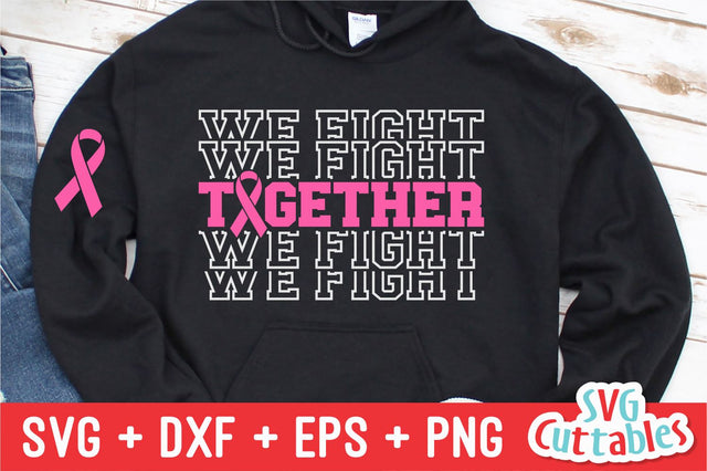 Together We Fight svg - Breast Cancer Awareness - svg - dxf - eps - png - Cut File - Silhouette - Cricut - Digital Download SVG Svg Cuttables 