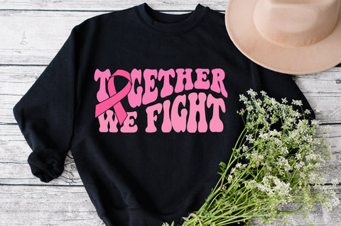 Together We Fight Svg, Cancer Svg, Cancer Fight Svg, Pink Ribbon Svg, Breast Cancer Svg, Supportive Svg, Motivational Svg, Wavy Stacked Svg SVG Fauz 