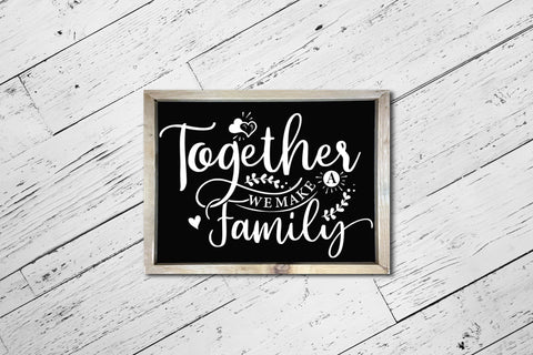 Together We Make A Family SVG, DXF, PNG, EPS SVG CraftLabSVG 