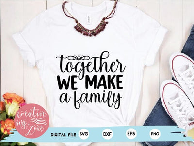 together we make a family SVG md faruk hossain 