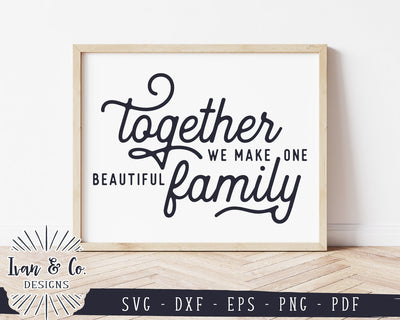 Together We Make One Beautiful Family SVG Files | Home Svg | Adoption Svg | Commercial Use | Digital Cut Files (1217502473) SVG Ivan & Co. Designs 