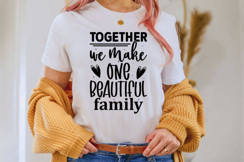 Together we make one beautiful family SVG SVG Regulrcrative 