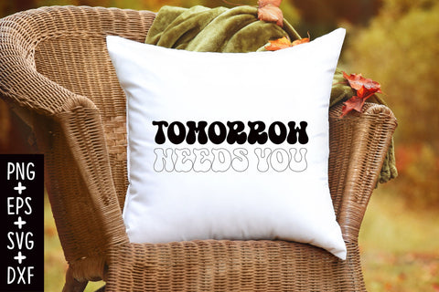 Tomorrow Needs You SVG Rupkotha 