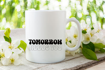 Tomorrow Needs You SVG Rupkotha 