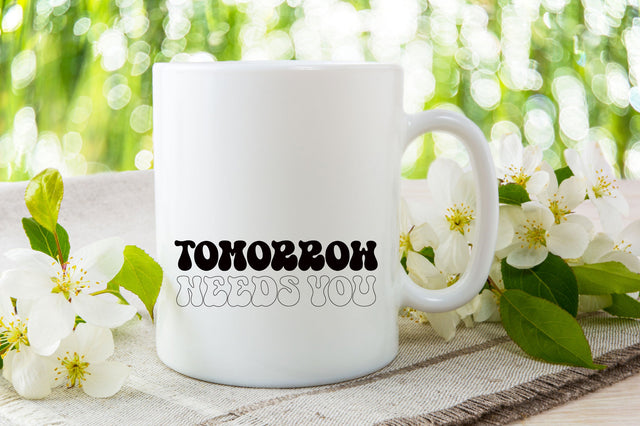 Tomorrow Needs You SVG Rupkotha 