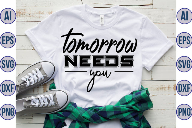tomorrow needs you svg SVG nirmal108roy 