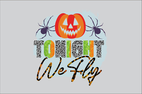 Tonight We Fly Sublimation Design Sublimation Rafiqul20606 