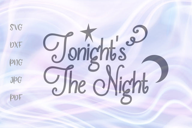 Tonight's The Night Christmas Eve SVG, PNG, DXF, PDF, JPG SVG Digitals by Hanna 