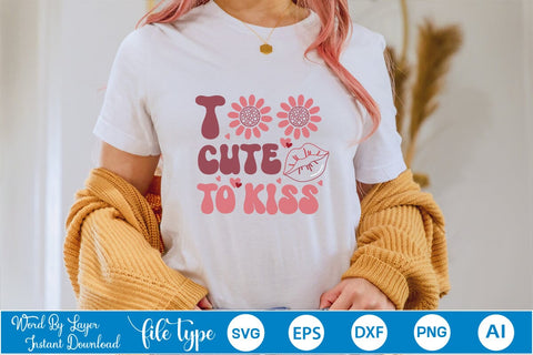Too Cute To Kiss SVG Cut File SVGs,Quotes and Sayings,Food & Drink,On Sale, Print & Cut SVG DesignPlante 503 