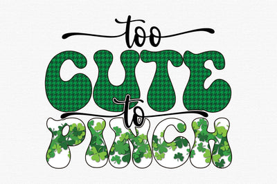 Too Cute to Pinch Sublimation Design Sublimation designartist 