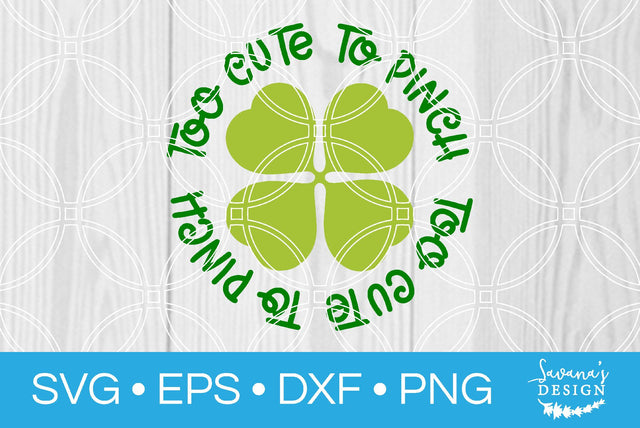 Too Cute to Pinch SVG SavanasDesign 