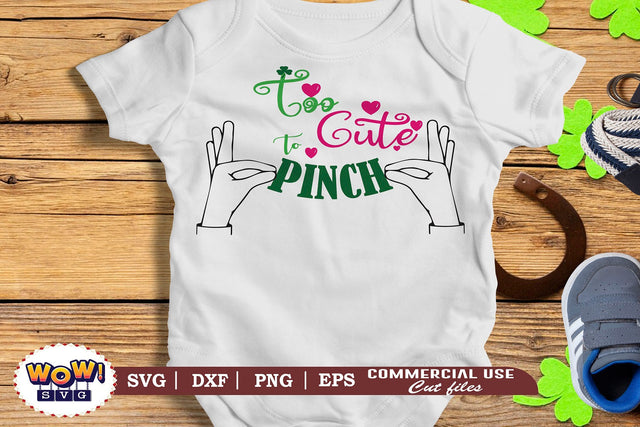 Too cute to pinch svg, St Patricks day svg, March 17 svg, Irish drink meter svg, Irish svg, Lucky svg, Patricks day cut files, patty day, greenbeer svg, beer svg, Patricks day funny quotes SVG Wowsvgstudio 