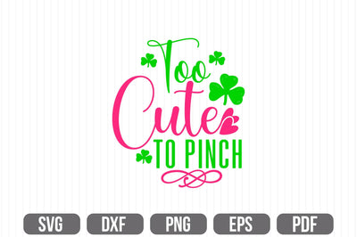 Too Cute To Pinch SVG SVG shah alam 