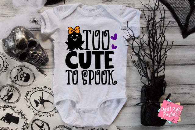 Too Cute To Spook, Baby Ghost Svg, Cute Halloween Svg, Halloween Cut File, Baby Ghoul Svg, Spooky Svg SVG Craft Pixel Perfect 