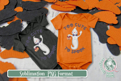 Too Cute To Spook Boy Sublimation Sublimation QueenBrat Digital Designs 