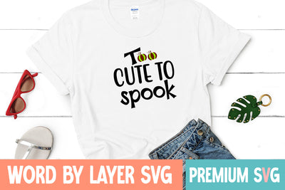 Too cute to spook SVG CUT FILE SVG Blessedprint 