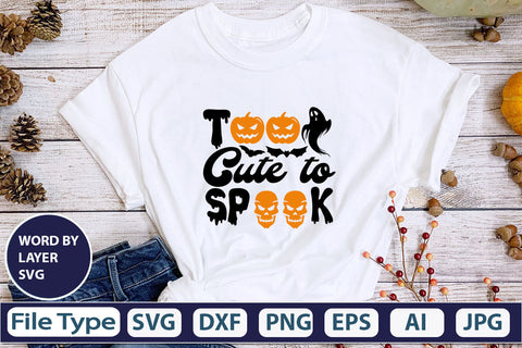 Too Cute To Spook SVG Cut File SVG DesignPlante 503 