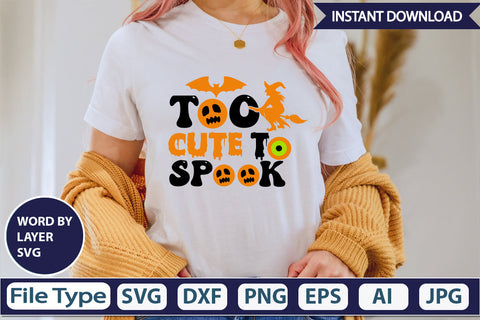 Too Cute To Spook SVG Cut File SVG DesignPlante 503 