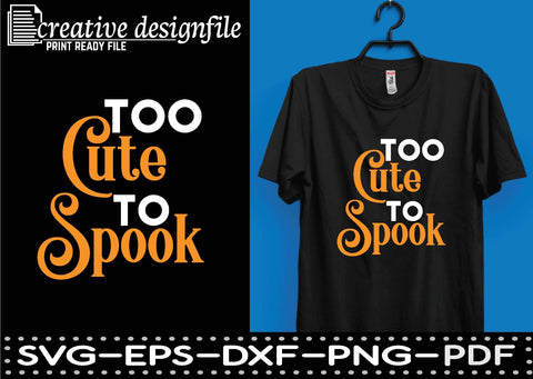 too cute to spook SVG farhad farhad 