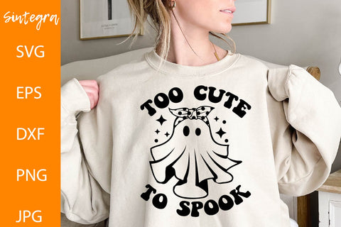 Too Cute To Spook SVG, Halloween Ghost Svg Free For Commercial Use SVG Sintegra 