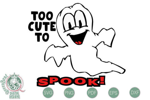 Too Cute To Spook SVG SVG QueenBrat Digital Designs 