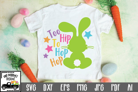 Too Hip To Hop Hop SVG Cut File SVG Old Market 