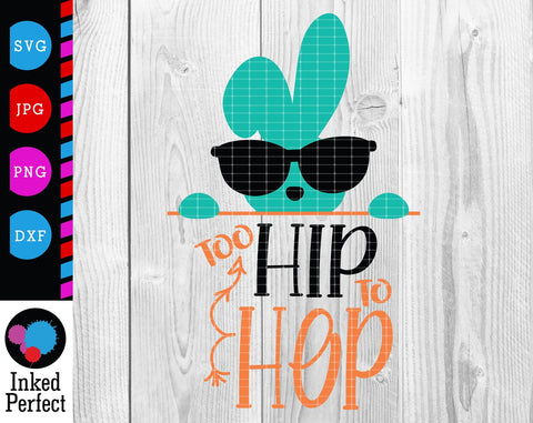 Too Hip To Hop SVG Inked Perfect 