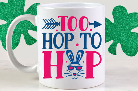 too hop to hop SVG Designangry 
