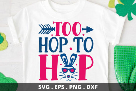 too hop to hop SVG Designangry 
