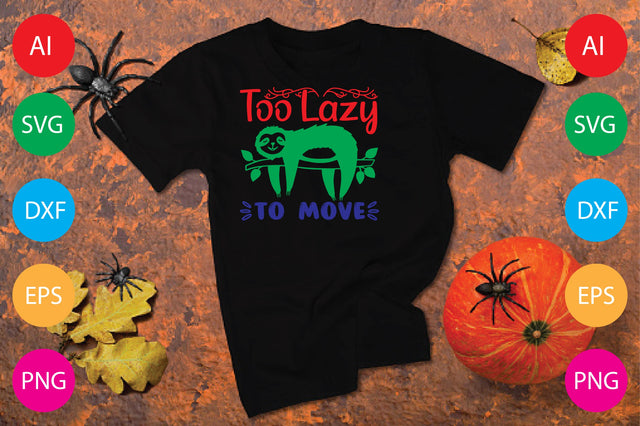 Too Lazy To Move SVG CraftlabSvg29 