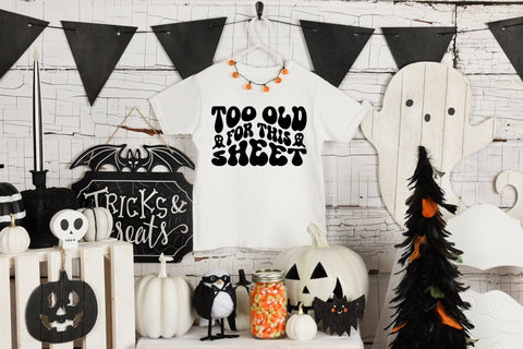 Too Old for This Sheet, Retro Halloween SVG SVG CraftLabSVG 