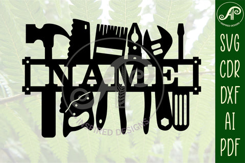 Tool theme Name sign svg laser cut template SVG APInspireddesigns 