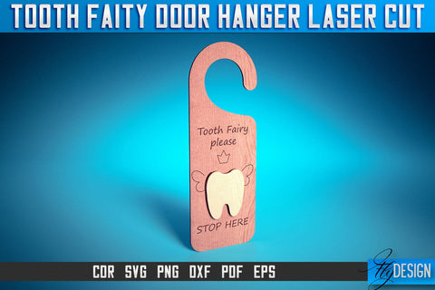 Tooth Fairy Door Hanger Laser Cut SVG | Laser Cut File | CNC files SVG Fly Design 