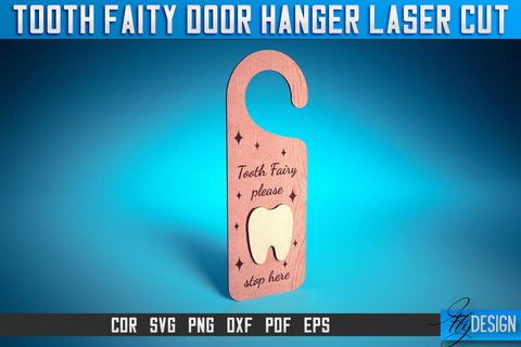 Tooth Fairy Door Hanger Laser Cut SVG | Laser Cut File | CNC files SVG Fly Design 