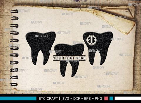 Tooth monogram, Tooth Silhouette, Tooth SVG, Dental Svg, Teeth Svg, Dentist Tooth Svg, SB00161 SVG ETC Craft 
