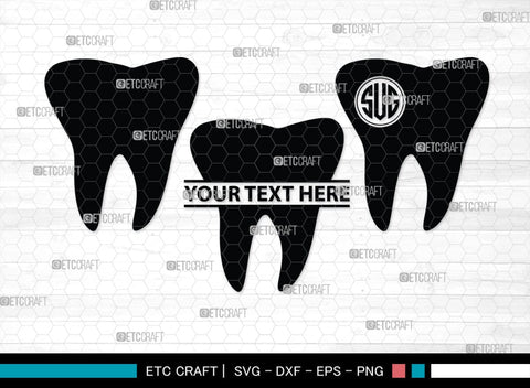Tooth monogram, Tooth Silhouette, Tooth SVG, Dental Svg, Teeth Svg, Dentist Tooth Svg, SB00161 SVG ETC Craft 