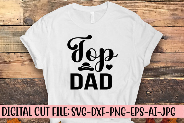 Top Dad SVG Cut File SVG Syaman 