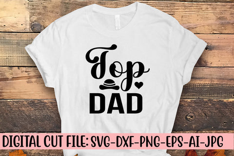 Top Dad SVG Cut File SVG Syaman 