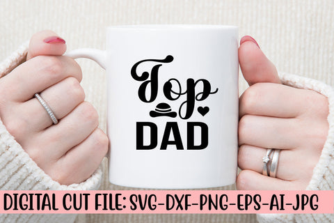 Top Dad SVG Cut File SVG Syaman 