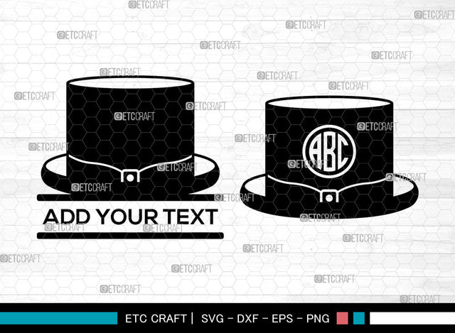 Top Hat Monogram, Split Monogram SVG, Fedora Hat Svg, Retro Hat Svg, Gentleman Hat Svg, Cowboy Hat Svg, Top Hat SVG ETC Craft 