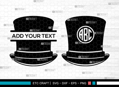 Top Hat Monogram, Split Monogram SVG, Fedora Hat Svg, Retro Hat Svg, Gentleman Hat Svg, Cowboy Hat Svg, Top Hat SVG ETC Craft 