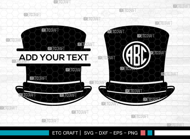 Top Hat Monogram, Split Monogram SVG, Fedora Hat Svg, Retro Hat Svg, Gentleman Hat Svg, Cowboy Hat Svg, Top Hat SVG ETC Craft 