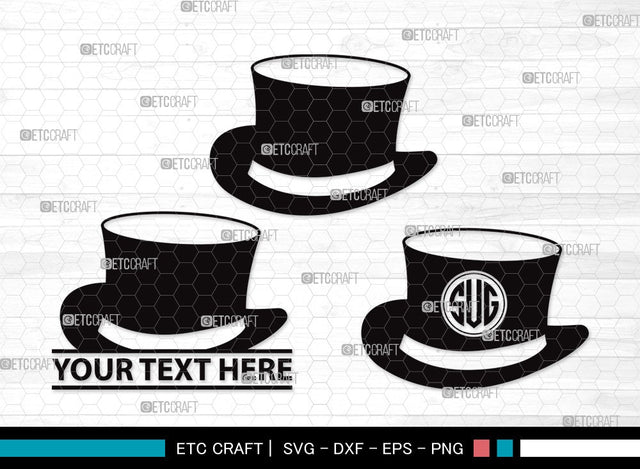 Top Hat Monogram SVG | Cowboy Hat Svg | Party Hat Svg | Woman Hat Svg | Top Hat Clipart SVG ETC Craft 